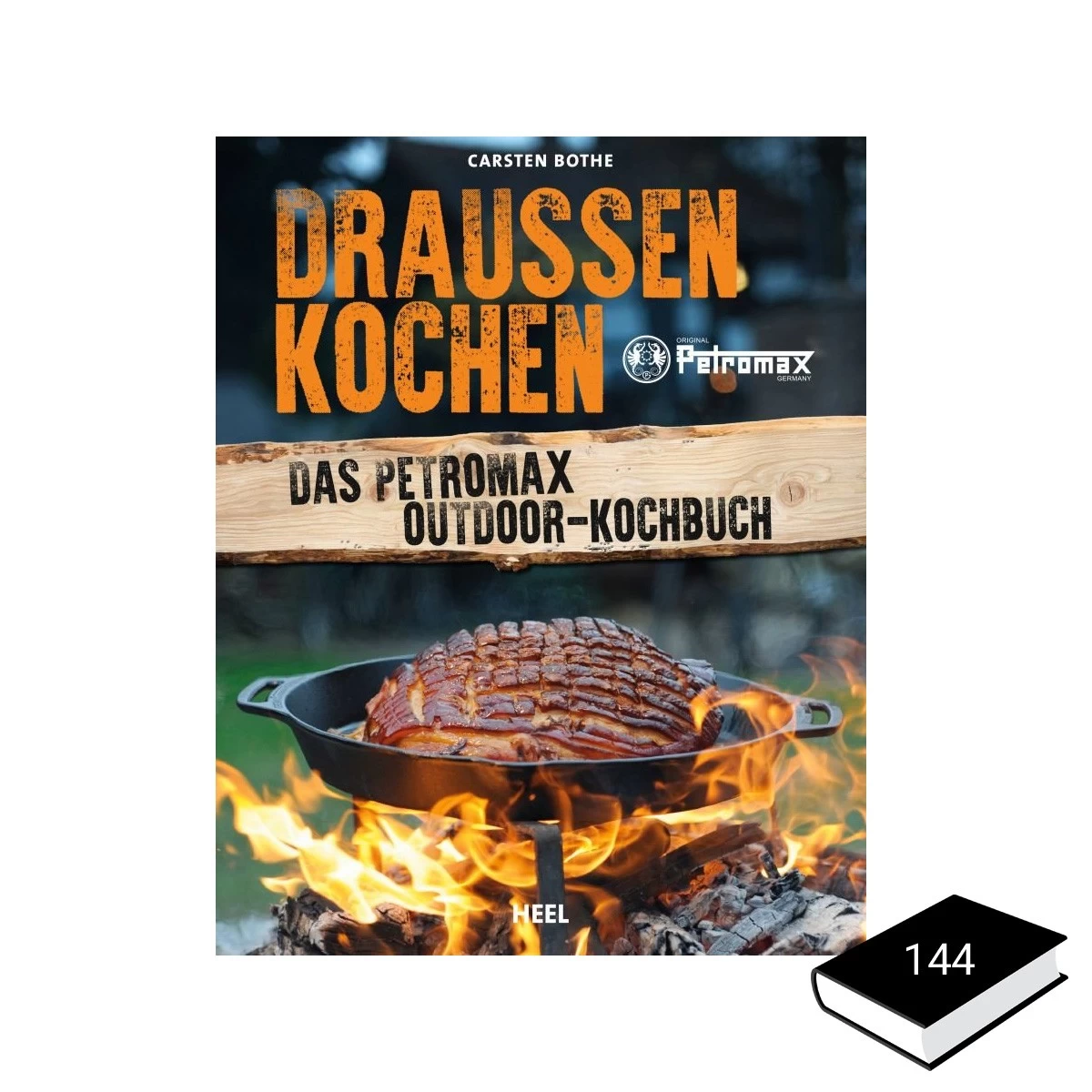 Draussen Kochen - Petromax Outdoor Kochbuch - Carsten Bothe - Heel Verlag 2 Draussen Kochen - Petromax Outdoor Kochbuch - Carsten Bothe - Heel Verlag – Bild 2