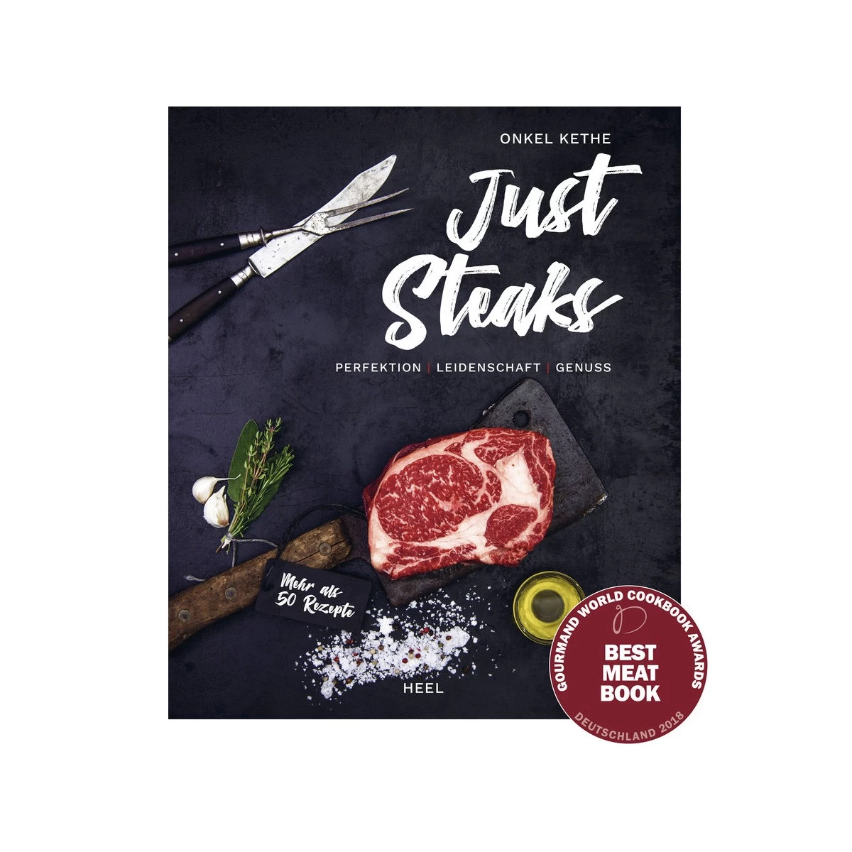Just Steaks - Onkel Kethe - Heel Verlag 1 Just Steaks - Onkel Kethe - Heel Verlag